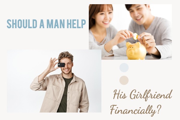 Man Help His Girlfriend Financially